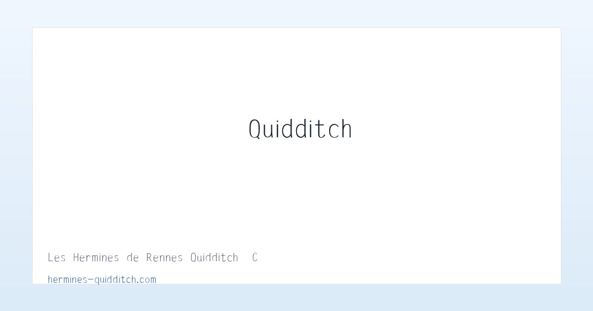 Les Hermines de Rennes Quidditch – Club rennais de quidditch 主图